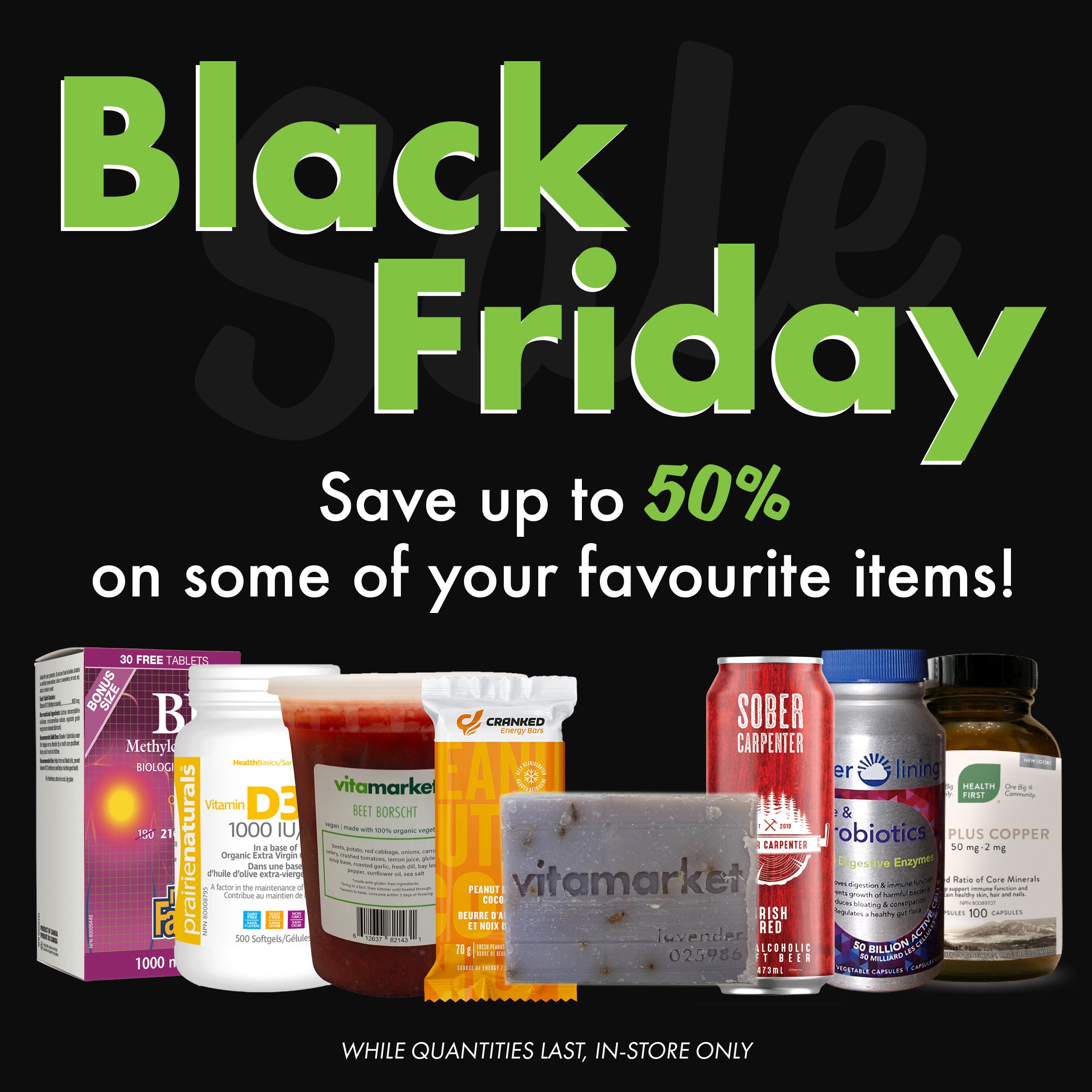 Are You Ready for Our Black Friday Sale!? Vita Health Fresh Market