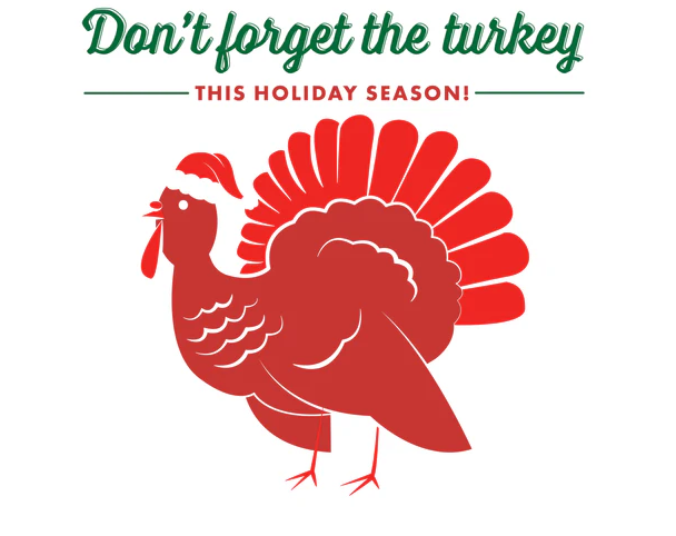 Don't forget the turkey this Christmas!