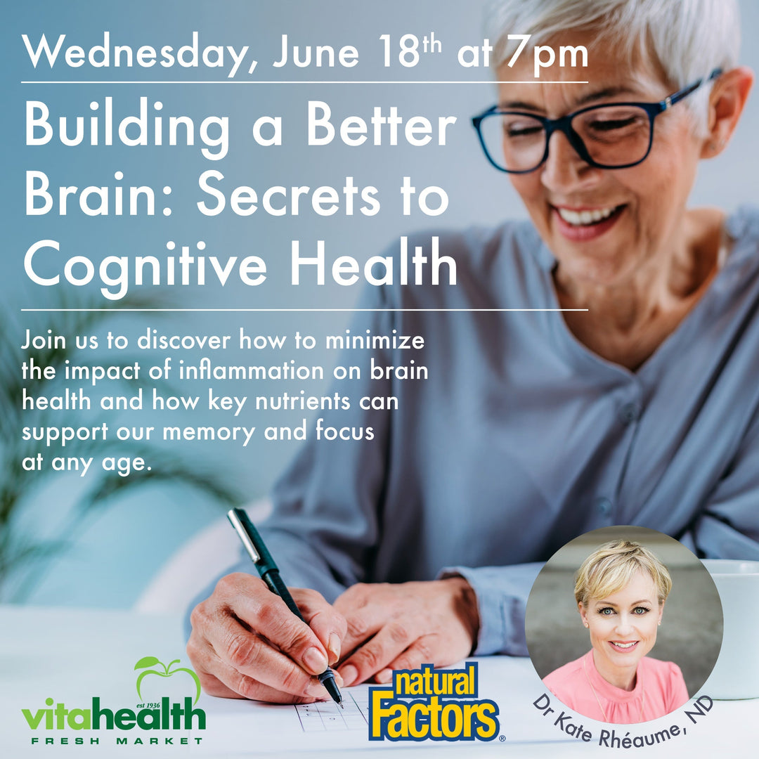 Build a Better Brain Webinar: Secrets to Cognitive Health