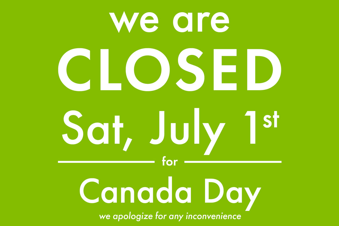 Closed for Canada Day