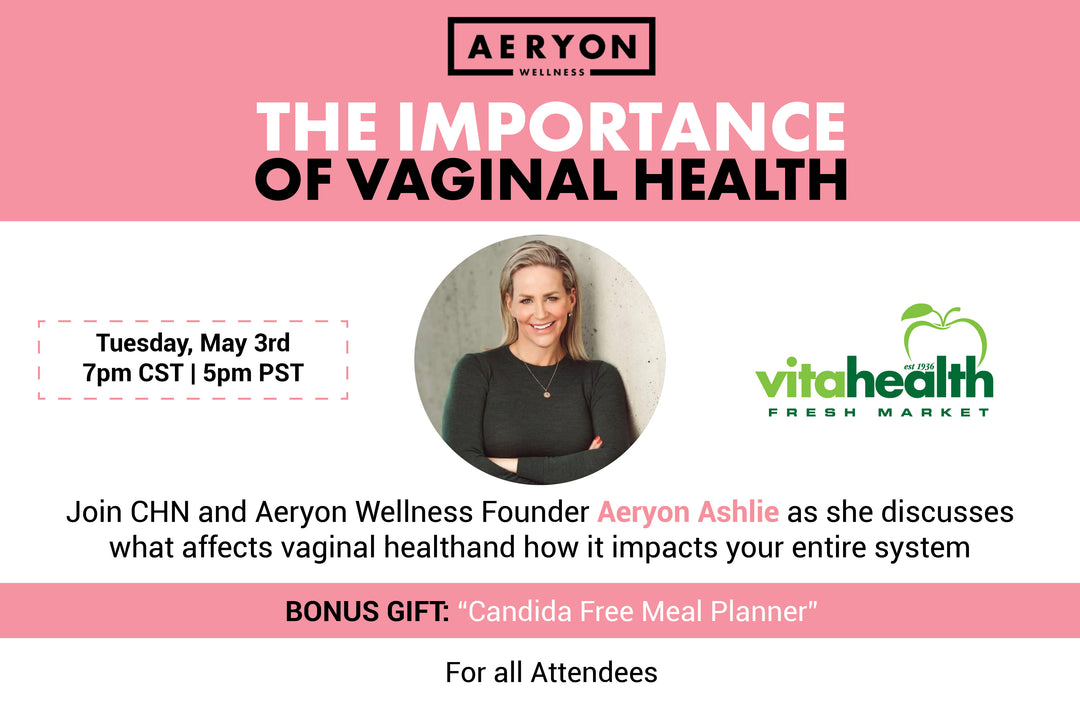 The Importance of Vaginal Health Webinar