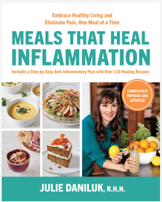 Meals that Heal Inflammation Vol. 2 Book- Julie Daniluk, R.H.N. by Books, CDs and DVDs